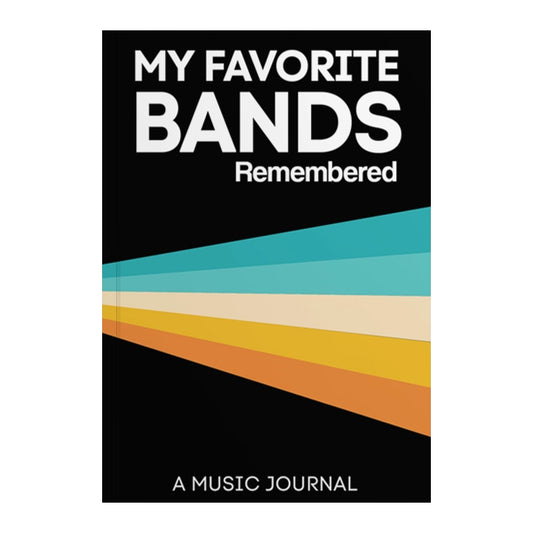Journal: My Favorite Bands